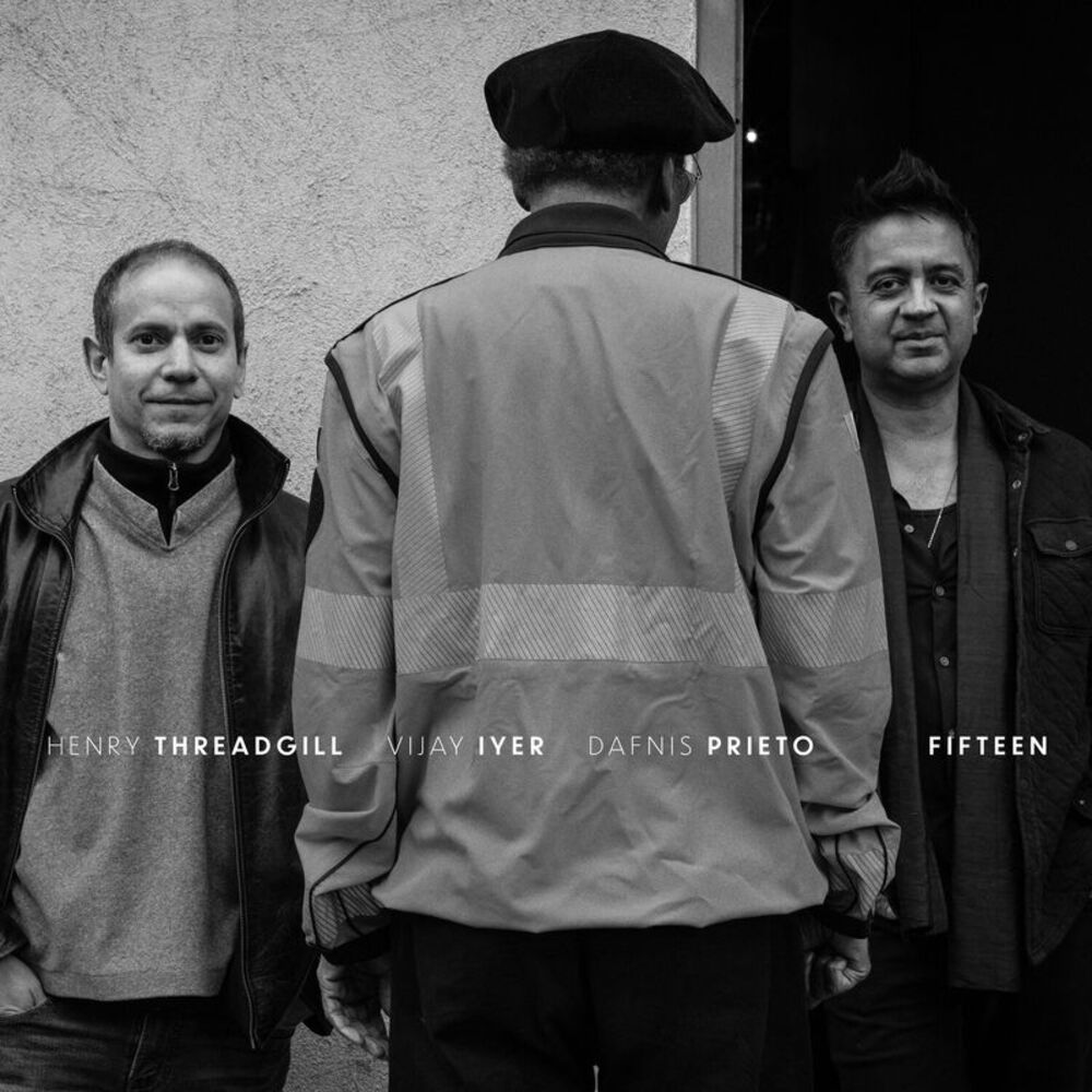 Threadgill,Henry / Iyer,Vijay / Prieto,Dafnis - Fifteen  LP LP